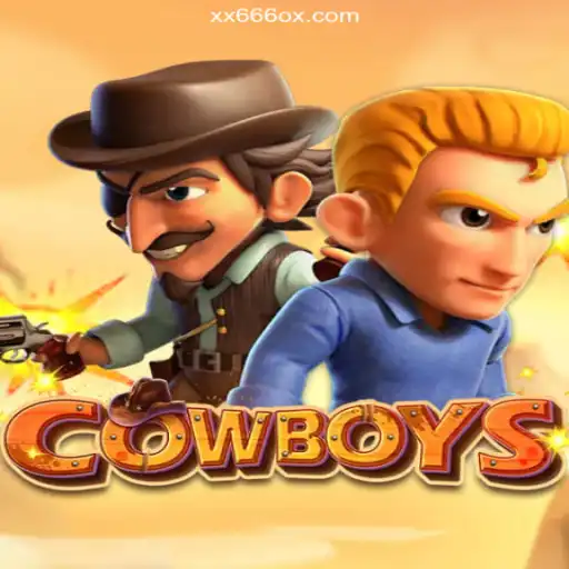 COWBOYS: The Thrilling Adventure Awaits on XX666.COM Platform